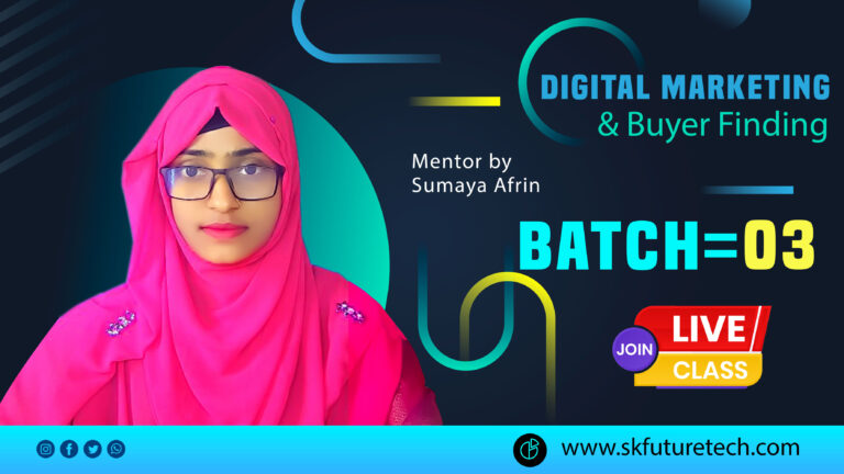 Digital Marketing & Client Hunting Course (Batch-3 Live Class)